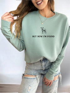 But Now I'm Found Bella Premium Sweatshirt